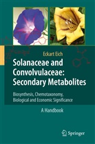 Eckart Eich - Solanaceae and Convolvulaceae: Secondary Metabolites