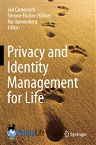 Jan Camenisch, Simon Fischer-Hübner, Simone Fischer-Hübner, Kai Rannenberg - Privacy and Identity Management for Life