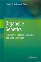 Charles E. Bullerwell, Charle E Bullerwell, Charles E Bullerwell - Organelle Genetics