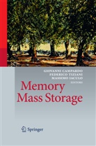 Giovanni Campardo, Massimo Iaculo, Federic Tiziani, Federico Tiziani - Memory Mass Storage
