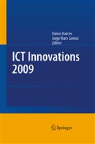 Danc Davcev, Danco Davcev, Marx Gómez, Marx Gómez, Jorge Marx Gómez - ICT Innovations 2009