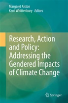 Margare Alston, Margaret Alston, Whittenbury, Whittenbury, Kerri Whittenbury - Research, Action and Policy: Addressing the Gendered Impacts of Climate Change