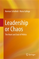 Maria Gallego, Norma Schofield, Norman Schofield - Leadership or Chaos