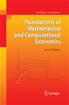 Kamran Dadkhah - Foundations of Mathematical and Computational Economics