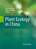 Kun-Fan Cao, Kun-Fang Cao, Neal J Enright, J Enright, J Enright - Plant Ecology in China