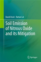 Rattan Lal, Davi Ussiri, David Ussiri - Soil Emission of Nitrous Oxide and its Mitigation
