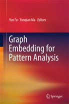 Yu Fu, Yun Fu, Ma, Ma, Yunqian Ma - Graph Embedding for Pattern Analysis