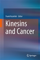 Frank Kozielski, FSB Kozielski, Fran Kozielski FSB, Frank Kozielski FSB - Kinesins and Cancer