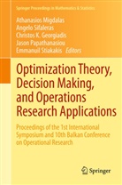 Christos K Georgiadis, Christos K Georgiadis et al, Athanasios Migdalas, Jason Papathanasiou, Angel Sifaleras, Angelo Sifaleras... - Optimization Theory, Decision Making, and Operations Research Applications