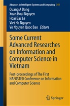 Hoai Bac Le et al, Vo Nguyen Quoc Bao, Quang A. Dang, Xua Hoai Nguyen, Xuan Hoai Nguyen, Hoai Bac Le... - Some Current Advanced Researches on Information and Computer Science in Vietnam
