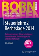 Manfre Bornhofen, Manfred Bornhofen, Martin C Bornhofen, Martin C. Bornhofen - Steuerlehre 2 Rechtslage 2014