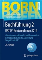 Manfre Bornhofen, Manfred Bornhofen, Martin C Bornhofen, Martin C. Bornhofen - Buchführung 2 DATEV-Kontenrahmen 2014