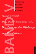 Marti Greschat, Martin Greschat, Krumwiede, Hans-Walter Krumwiede, Harry Oelke, Adolf Martin Ritter - Kirchliche Zeitgeschichte