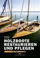 Michael Oelkers - Holzboote restaurieren und pflegen