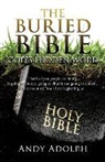 Andy Adolph - The Buried Bible
