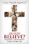 Travis Thrasher - Do You Believe?