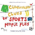 Andy Robert Davies, Kathryn Heling, Deborah Hembrook, Andy Robert Davies - Clothesline Clues to Sports People Play