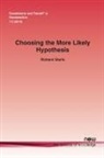 Richard Startz - Choosing the More Likely Hypothesis