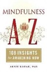Arnie Kozak - Mindfulness a to Z