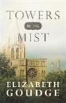 Elizabeth Goudge - Towers in the Mist