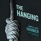 Lotte Hammer, Soren Hammer, Michael Page - The Hanging (Hörbuch)
