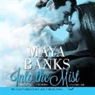 Maya Banks, Nia Partington - Into the Mist (Hörbuch)