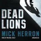 Mick Herron, Michael Healy - Dead Lions (Audio book)