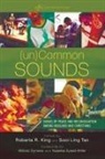 Roberta R. (EDT)/ Tan King, Roberta R. King, Sooi Ling Tan - Uncommon Sounds