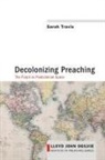 Sarah Travis - Decolonizing Preaching