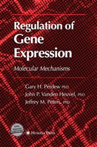 Gary Perdew, Gary H Perdew, Gary H. Perdew, Jeffr Peters, Jeffrey M. Peters, Jack Vanden Heuvel... - Regulation of Gene Expression