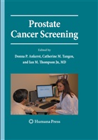 Donna Tangen Pauler Ankerst, Catherin M Tangen, Catherine M Tangen, Ian M Thompson, Donna Pauler Ankerst, Catherine M. Tangen... - Prostate Cancer Screening