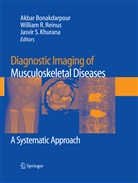 Akbar Reinus Bonakdarpour, Akbar Bonakdarpour, Jasvir S. Khurana, Willia R Reinus, William R Reinus, William R. Reinus... - Diagnostic Imaging of Musculoskeletal Diseases