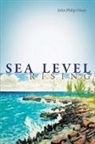 John Philip Drury - Sea Level Rising - Poems