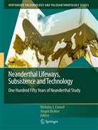 Nicholas J. Conard, Nichola J Conard, Nicholas J Conard, Richter, Richter, Jurgen Richter... - Neanderthal Lifeways, Subsistence and Technology