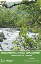 E. Beheim, M. Haigh, M Haigh et al, J. Krecek, G. S. Rajwar, G.S. Rajwar... - Integrated Watershed Management