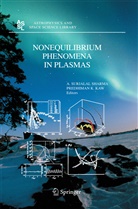 Kaw, Kaw, P. Kaw, A. Surjalal Sharma, Surjalal Sharma, A Surjalal Sharma - Nonequilibrium Phenomena in Plasmas