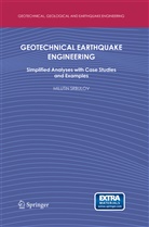 Milutin Srbulov - Geotechnical Earthquake Engineering