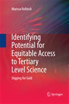 Marissa Rollnick - Identifying Potential for Equitable Access to Tertiary Level Science
