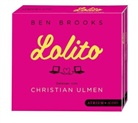Ben Brooks, Christian Ulmen, Britt Somann - Lolito, 4 Audio-CDs (Hörbuch)
