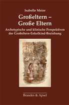 Isabelle Meier - Großeltern - Große Eltern