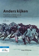 J Willemse, J. Willemse, Joop Willemse - Anders kijken, m. 1 Buch, m. 1 Beilage