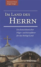 Heinric Fürst, Heinrich Fürst, Heinrich (P. Dr. Fürst, Heinrich (P. Dr.) Fürst, Grego Geiger, Gregor Geiger... - Im Land des Herrn