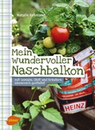 Natalie Faßmann - Mein wundervoller Naschbalkon
