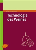 Jochen Hamatschek - Technologie des Weines