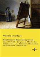 Wilhelm Bode, Wilhelm Von Bode - Rembrandt und seine Zeitgenossen