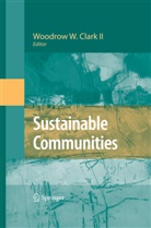 II Clark, Woodrow W. Clark, Woodrow W. Clark II, Woodro W Clark II, Woodrow W Clark II - Sustainable Communities