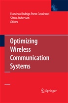 Andersson, Andersson, Soren Andersson, Sören Andersson, Francisco Rodrigo Porto Cavalcanti, Francisc Rodrigo Porto Cavalcanti... - Optimizing Wireless Communication Systems