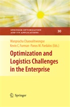 Kevi C Furman, Kevin C Furman, Wanpracha Chaovalitwongse, Kevin C. Furman, Panos M Pardalos, Panos M Pardalos... - Optimization and Logistics Challenges in the Enterprise