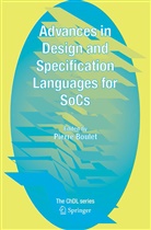 Pierr Boulet, Pierre Boulet - Advances in Design and Specification Languages for SoCs