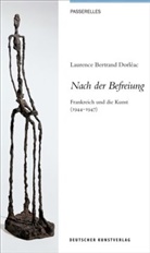 Laurence Bertrand-Dorleac, Laurence Bertrand Dorléac - Nach der Befreiung